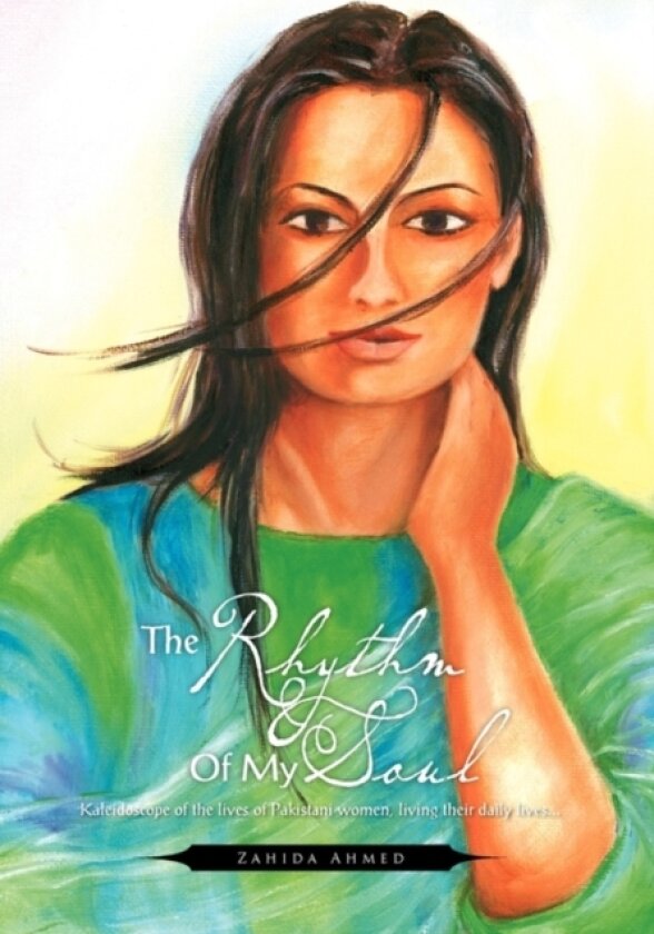 The Rhythm of My Soul av Zahida Ahmed (Hardcover)