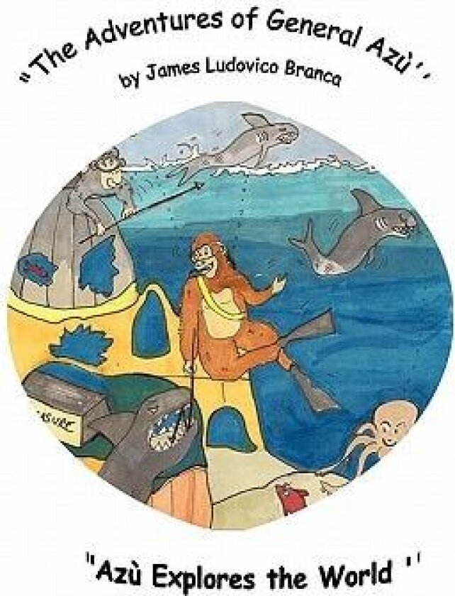 "The Adventures of General AzA' " av James Branca (Paperback)