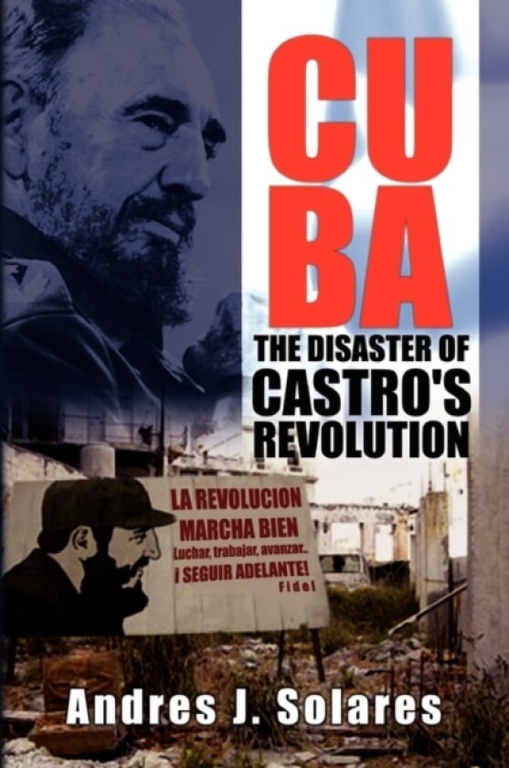 Cuba av Andres J Solares (Paperback)