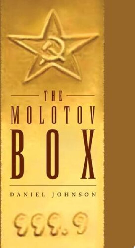 The Molotov Box av Daniel Johnson (Hardcover)