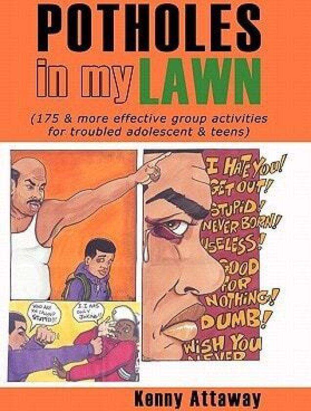 Potholes in My Lawn av Kenny Attaway (Hardcover)