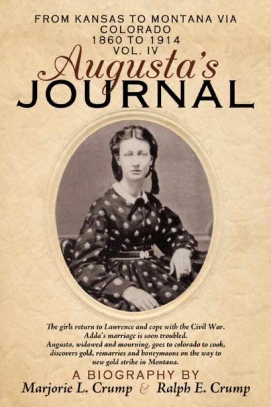 Augusta's Journal av Ralph & Marjorie Crump (Paperback)