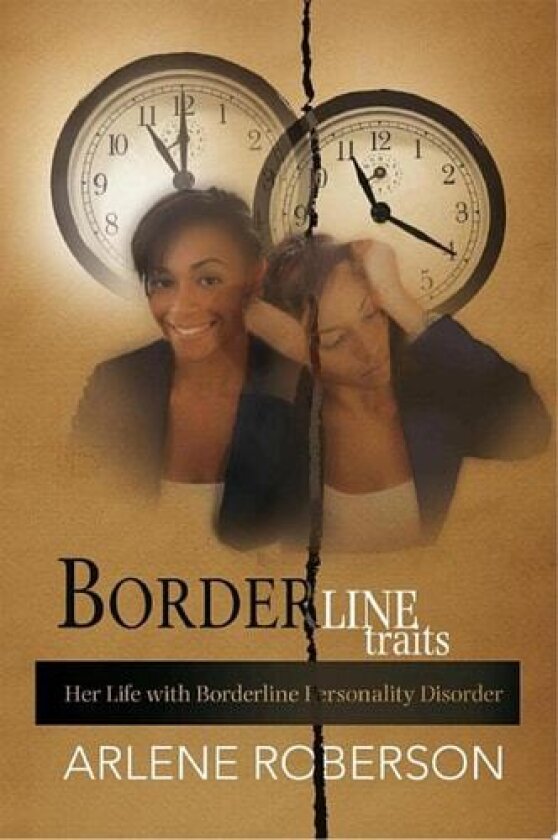 Borderline Traits av Arlene Roberson (Paperback)