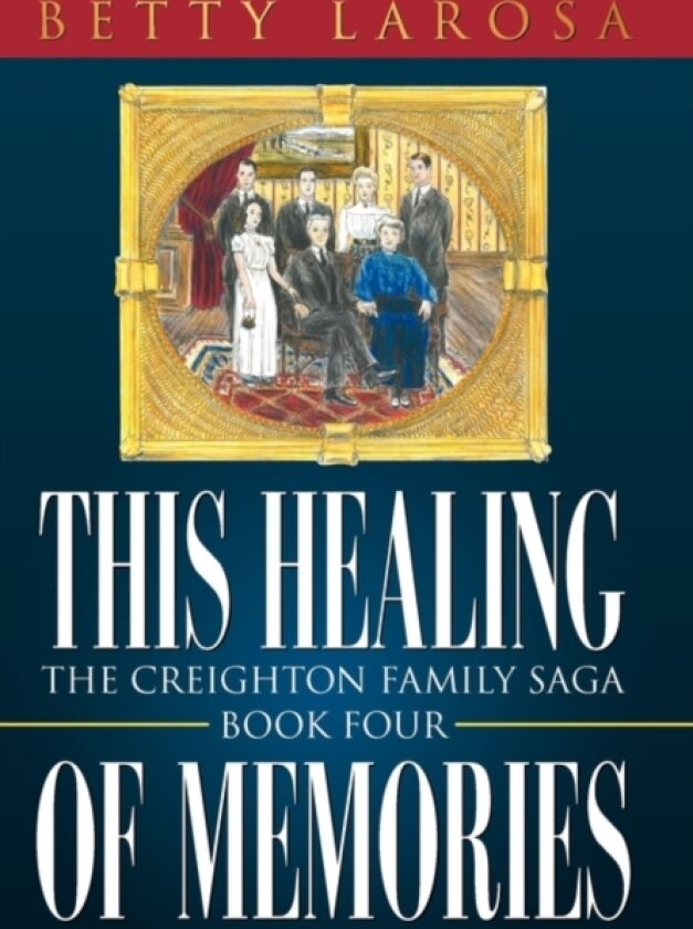 This Healing of Memories av Betty Larosa (Paperback)