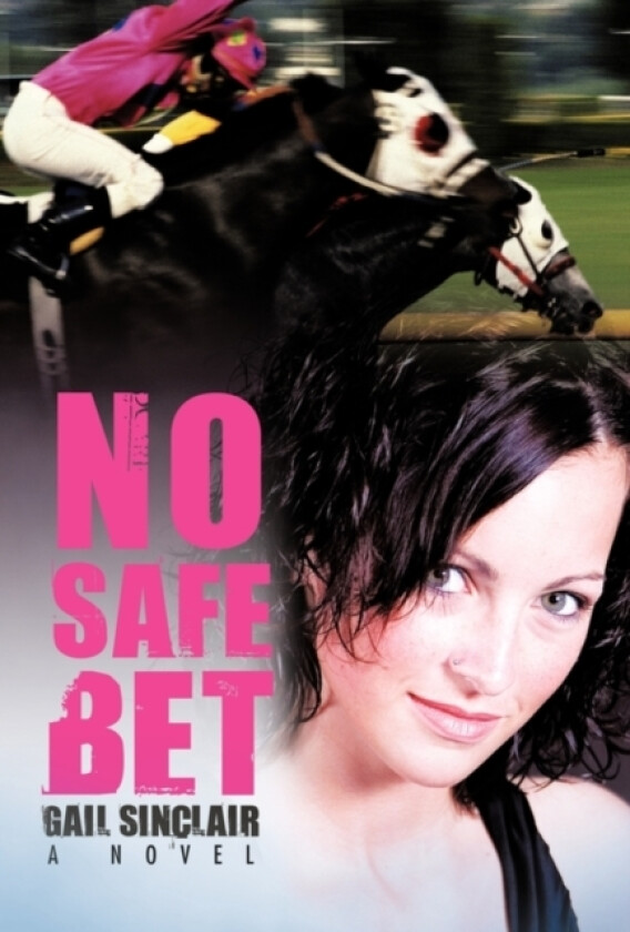 No Safe Bet av Gail Sinclair (Hardcover)