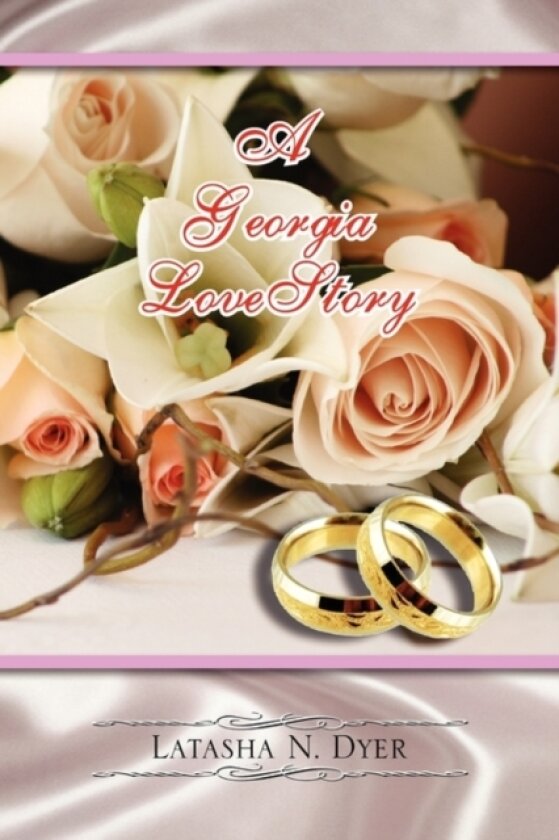 A Georgia Love Story av Latasha N Dyer (Paperback)