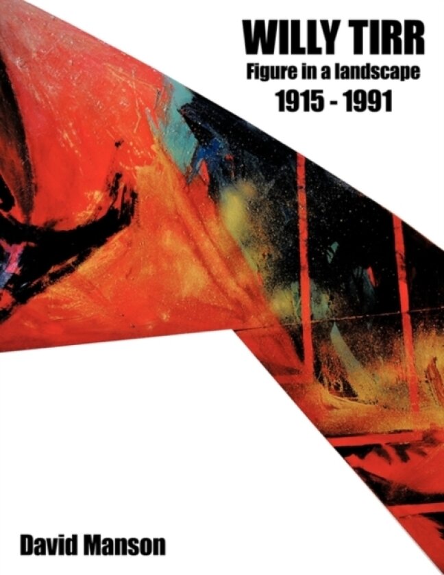 Willy Tirr (1915 - 1991) av David Manson (Paperback)