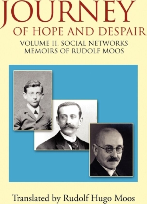 Journey of Hope and Despair av Rudolf Moos (Paperback)