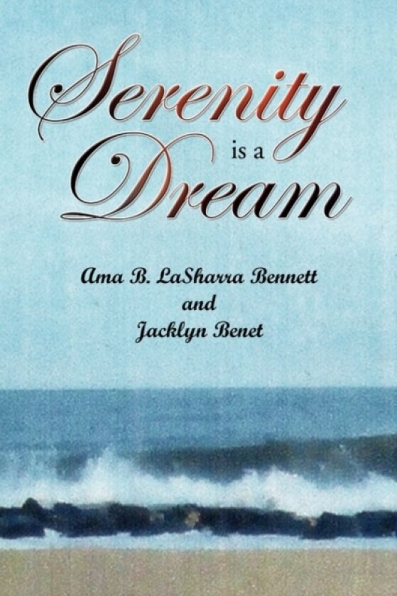 Serenity Is a Dream av M (Paperback)