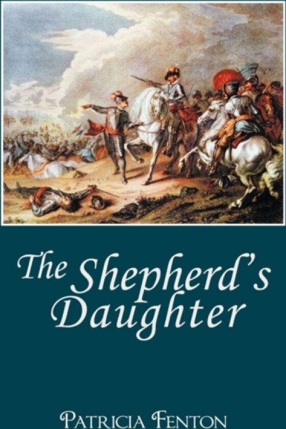 The Shepherd's Daughter av Patricia Fenton (Paperback)