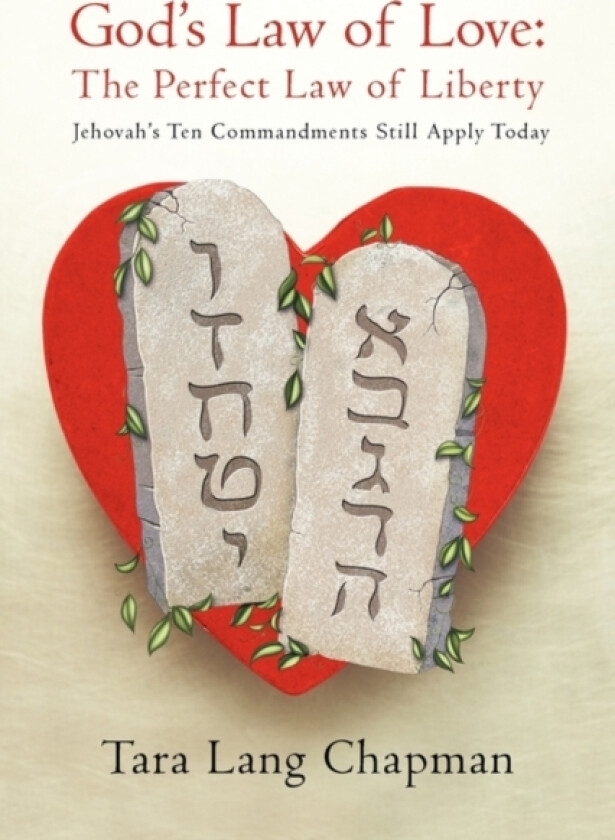 God's Law of Love av Tara Lang Chapman (Paperback)
