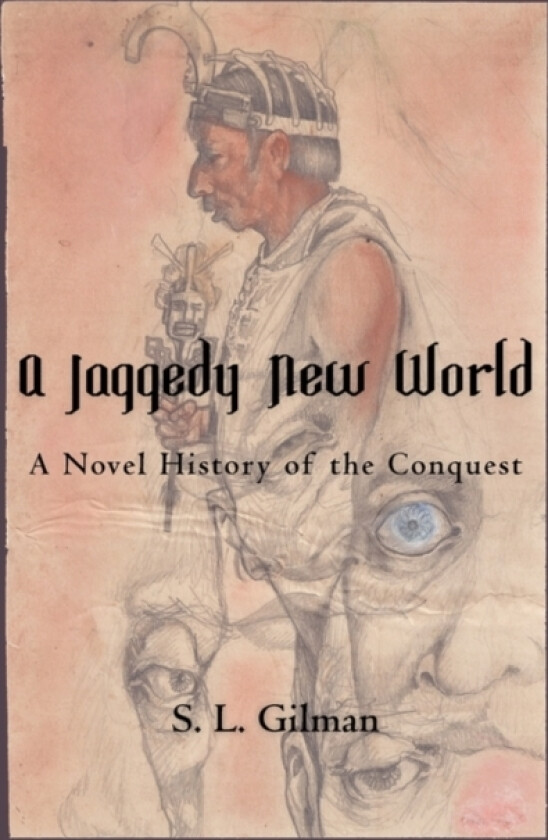 A Jaggedy New World av S L Gilman (Hardcover)