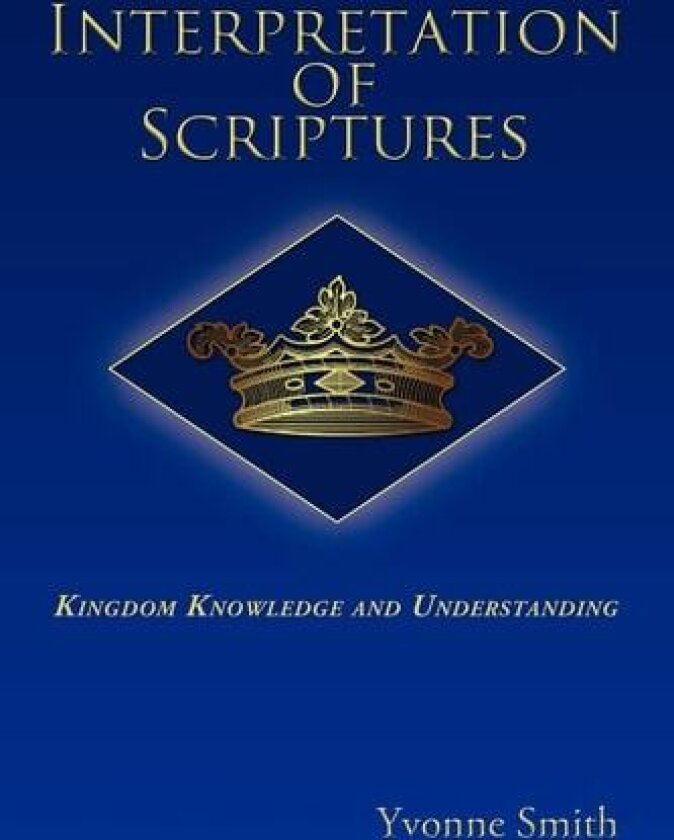 Interpretation of Scriptures av Yvonne Smith (Paperback)