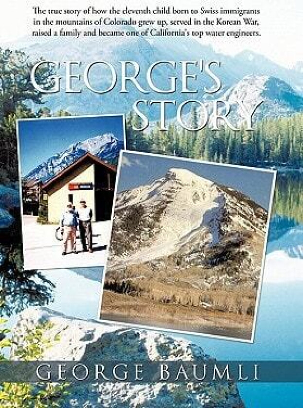 George's Story av George Baumli (Hardcover)
