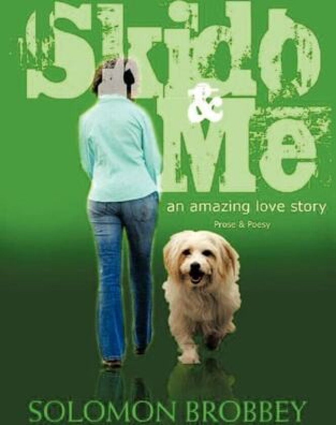 Skido & Me av Solomon Brobbey (Paperback)