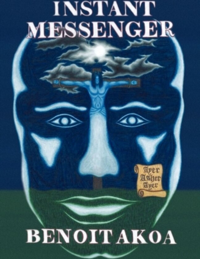 Instant Messenger av Benoit Akoa (Hardcover)