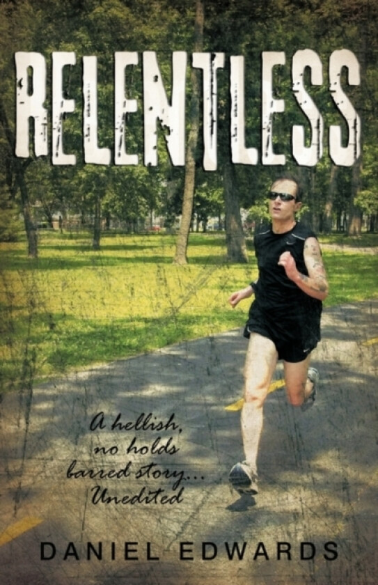 Relentless av Daniel Edwards (Paperback)