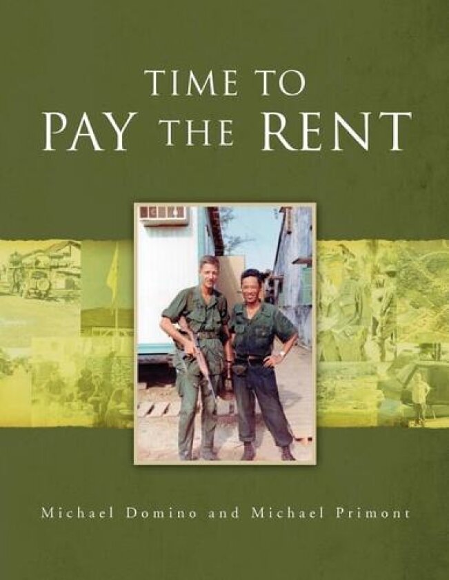 Time to Pay the Rent av Michael Primont, Michael Domino (Paperback)