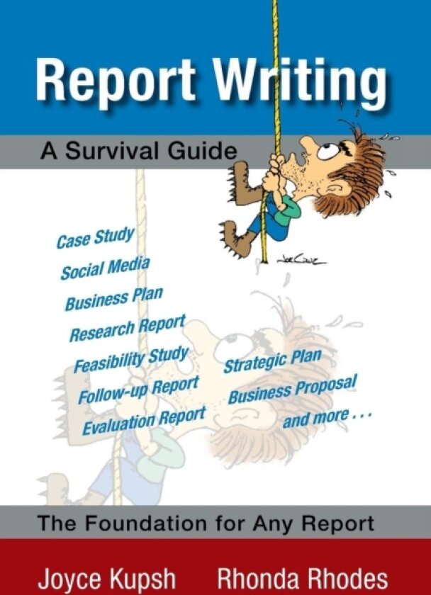 Report Writing av Joyce Kupsh and Rhonda Rhodes (Hardcover)