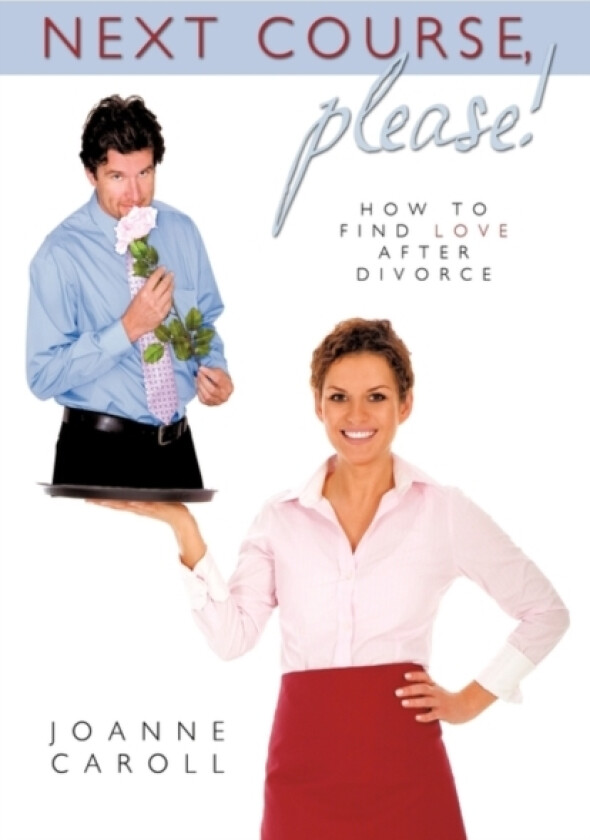 Next Course, Please! av Joanne Caroll (Hardcover)