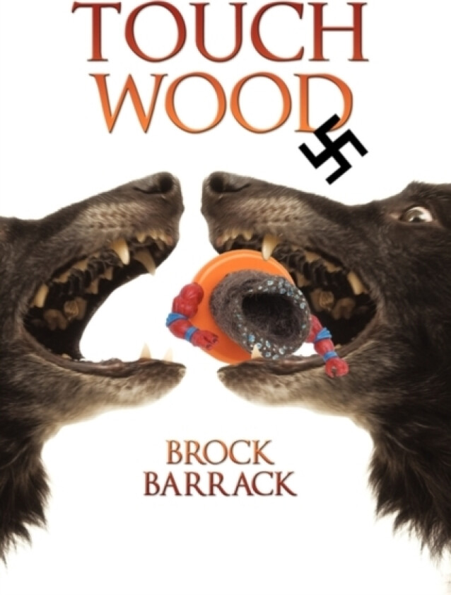 Touch Wood av Brock Barrack (Paperback)