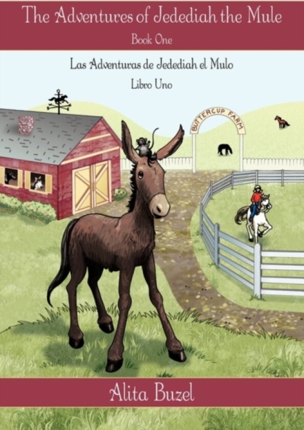 The Adventures of Jedediah the Mule av Alita Buzel (Hardcover)