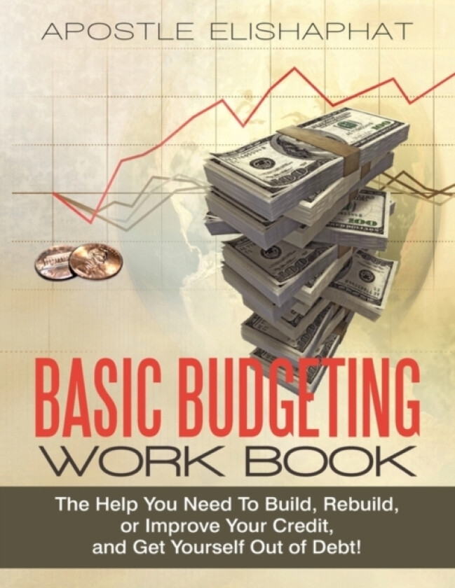 Basic Budgeting Work Book av Apostle Elishaphat (Paperback)