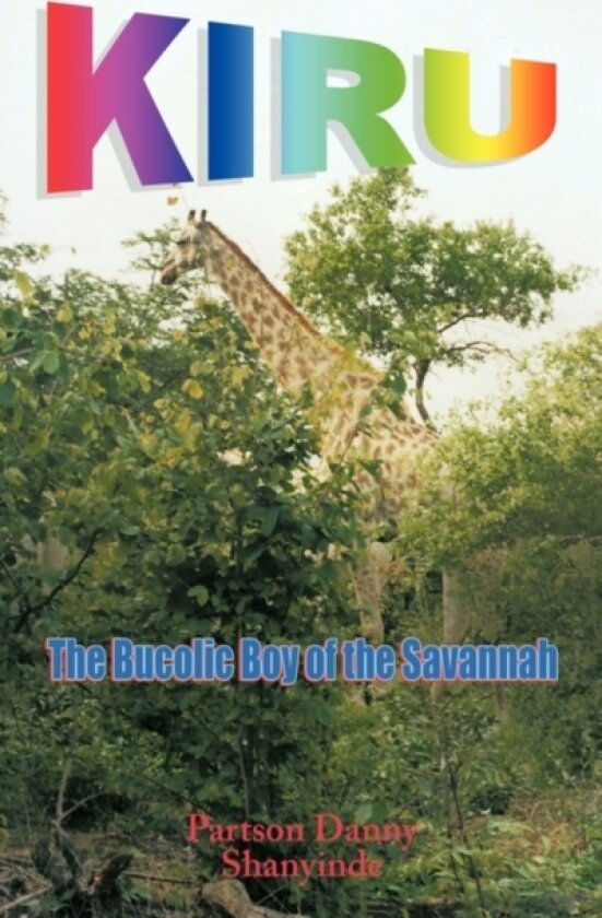Kiru av Partson Danny Shanyinde (Paperback)