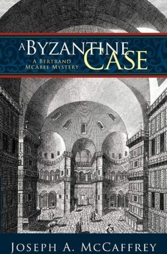 A Byzantine Case av Joseph A. McCaffrey (Paperback)