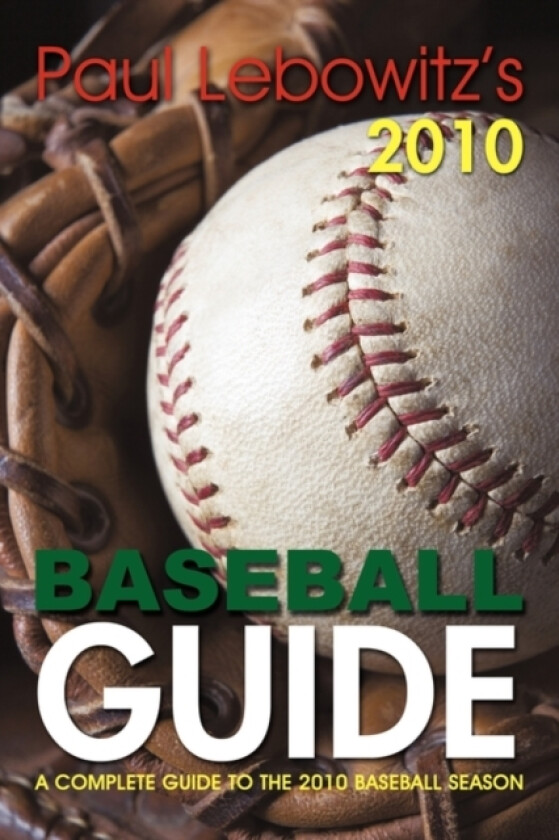 Paul Lebowitz's 2010 Baseball Guide av Paul Lebowitz (Paperback)