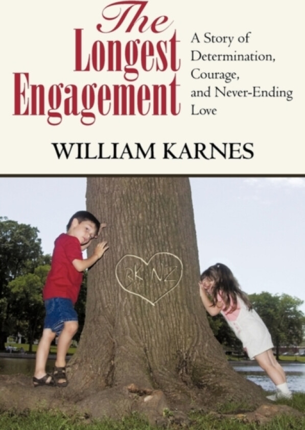 The Longest Engagement av William Karnes (Hardcover)