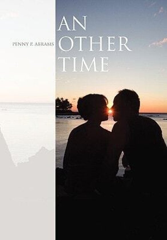 An Other Time av Penny P Abrams (Hardcover)