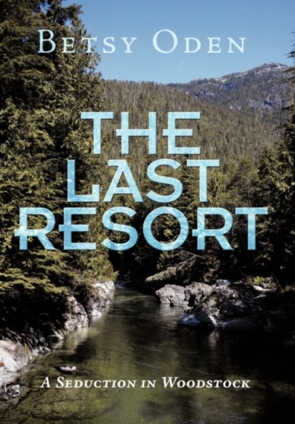 The Last Resort av Betsy Oden (Paperback)