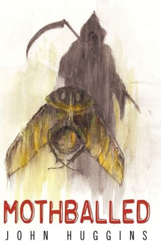 Mothballed av John Huggins (Paperback)