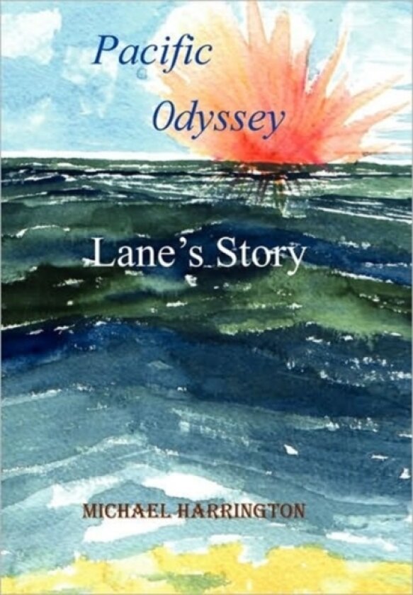 Pacific Odyssey av Michael Harrington (Paperback)