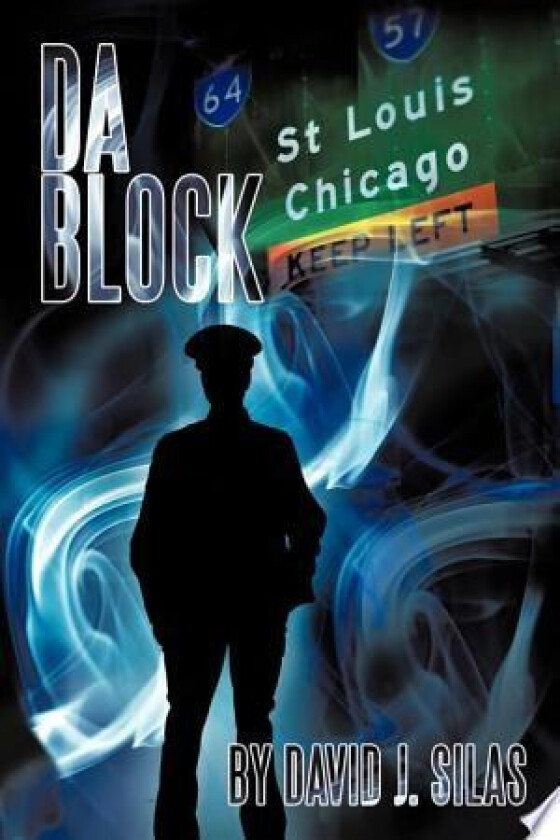 Da Block av David J. Silas (Hardcover)