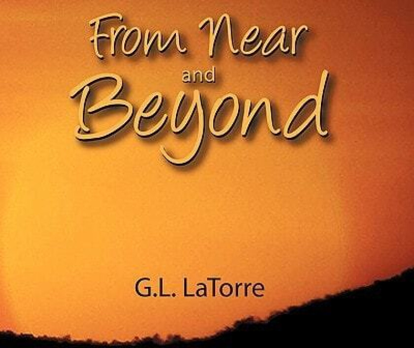 From Near and Beyond av G.L. Latorre (Paperback)