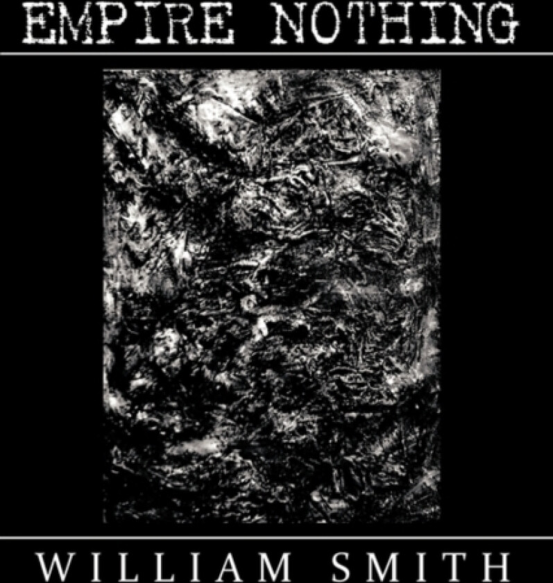 Empire Nothing av William Smith (Paperback)