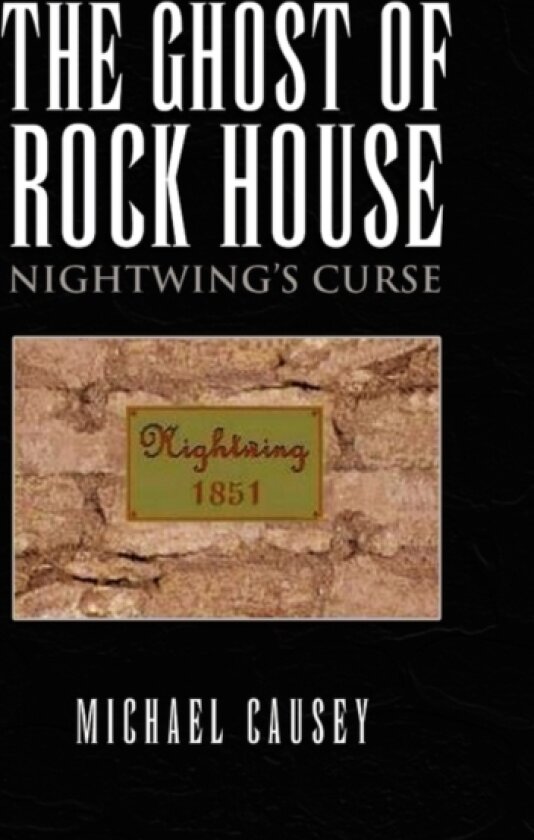 The Ghost of Rock House av Michael Causey (Paperback)