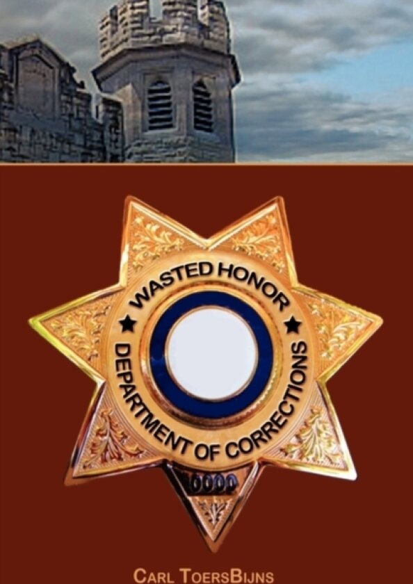 Wasted Honor av Carl Toersbijns (Hardcover)