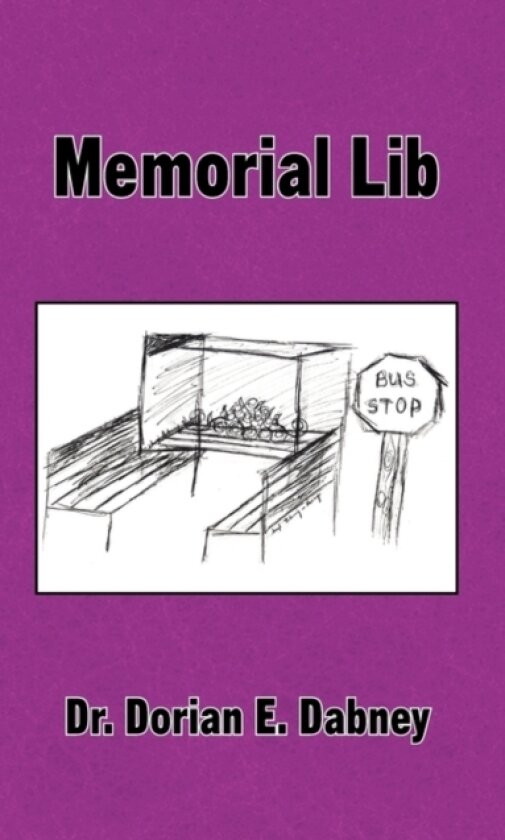 Memorial Lib av Dr Dorian E Dr Dabney (Paperback)