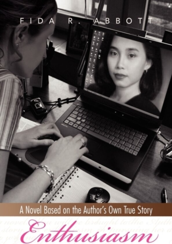 Enthusiasm av Fida R Abbott (Hardcover)