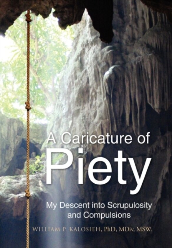 A Caricature of Piety av William P Kalosieh (Hardcover)