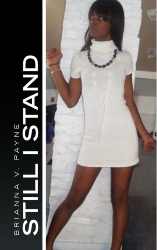 Still I Stand av Brianna V Payne (Paperback)