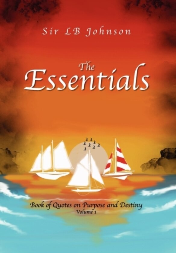 The Essentials av Sir Lb Johnson (Hardcover)
