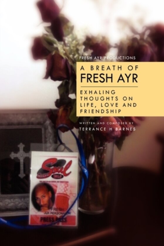A Breath of Fresh Ayr av Terrance H Barnes (Hardcover)
