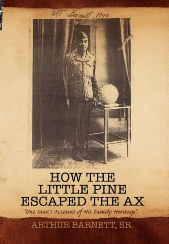 How the Little Pine Escaped the Ax av Arthur Barnett (Paperback)