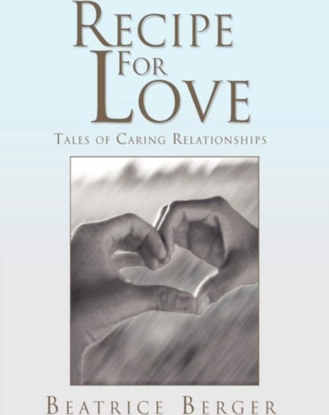Recipe for Love av Beatrice Berger (Hardcover)