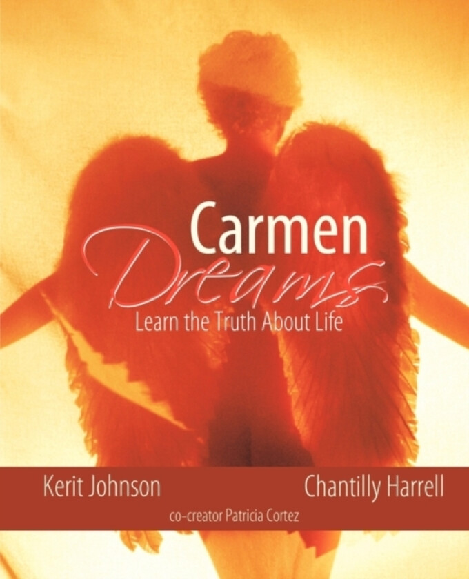 Carmen Dreams av Kerit Johnson, Chantilly Harrell (Paperback)