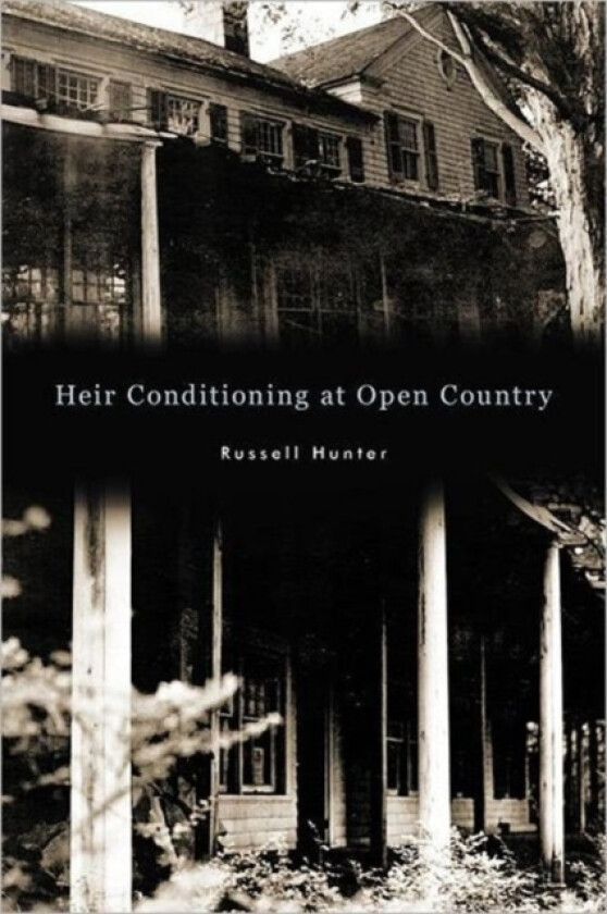 Heir Conditioning at Open Country av Russell Hunter (Paperback)